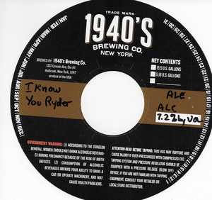 1940's Brewing Co. I Know You Ryder February 2020