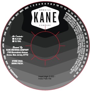 Kane Brewing Company Head High 2,000 February 2020