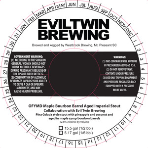 Evil Twin Brewing / Westbrook Brewing Co Ofymd Maple Bourbon Barrel Aged Imperial Maple Stout