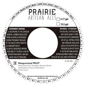 Prairie Artisan Ales Weaponized Fruit