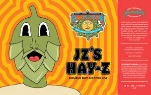 Stolen Sun Brewing Co Jz's Hay-z February 2020