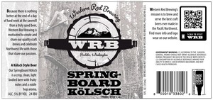 Western Red Brewing Wrb Springboard Kolsch February 2020