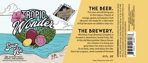 Rhombus Guys Brewing Company Tropic Wonder