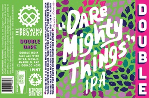 Double Dare Dare Mighty Things Ipa 