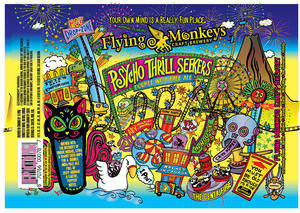 Flying Monkeys Psycho Thrill Seekers