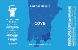 Half Full Brewery Cove New England India Pale Ale March 2020