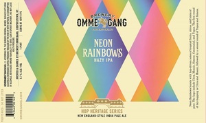 Ommegang Neon Rainbows March 2020