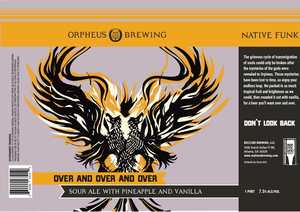 Orpheus Brewing Over And Over And Over