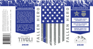 Tivoli Brewing Company Fallen Hero