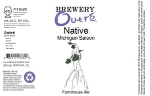 Brewery OutrÉ Native Michigan Saison