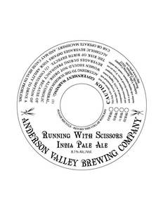 Anderson Valley Brewing Company Running With Scissors IPA March 2020