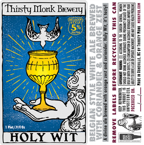 Thirsty Monk Holy Wit March 2020