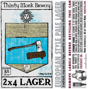 Thirsty Monk 2x4 Lager March 2020