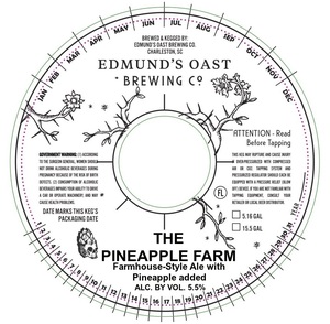Edmund's Oast Brewing Co. The Pineapple Farm