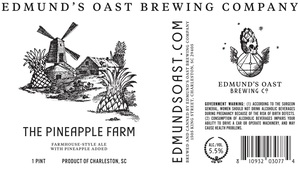 Edmund's Oast Brewing Co. The Pineapple Farm