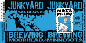 Junkyard Brewing Mike's Pillow March 2020