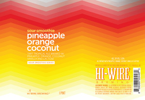 Hi-wire Brewing Sour Smoothie Pineapple Orange Coconut