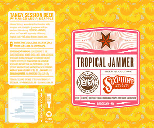 Sixpoint Brewery Tropical Jammer March 2020