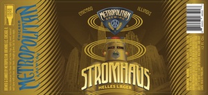 Metropolitan Brewing Stromhaus Helles Lager March 2020