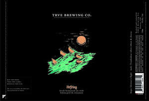 Trve Brewing Co. Hefring Kveik Fermented Ale With Lemon Peel And Cinnamon March 2020