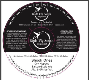 Birds Fly South Ale Project Shook Ones