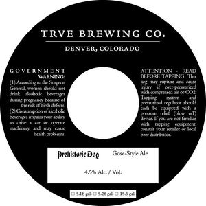 Trve Brewing Co. Prehistoric Dog