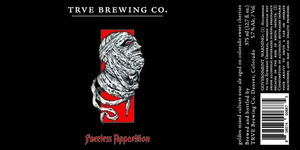Trve Brewing Co. Faceless Apparition March 2020