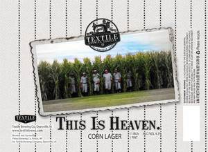 Textile Brewing Company This Is Heaven March 2020