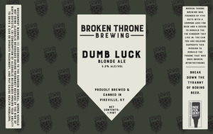 Dumb Luck Blonde Ale 