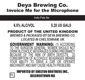 Deya Brewing Co. Invoice Me For The Microphone