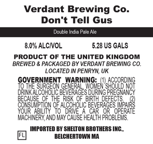 Verdant Brewing Co. Don't Tell Gus