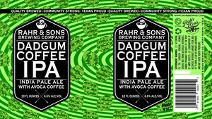 Rahr & Sons Brewing Co. Dadgum Coffee IPA