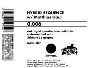 Stillwater Artisanal Hybrid Sequence 0.006 March 2020