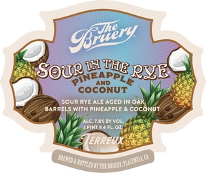 The Bruery Sour In The Rye Pineapple And Coconut