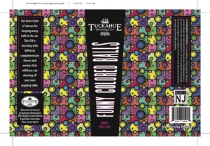 Tuckahoe Brewing Co. Funny Colored Balls India Pale Ale March 2020