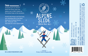 Bills Best Alpine Slide India Pale Ale