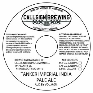 Callsign Brewing Company LLC Tanker Imperial India Pale Ale