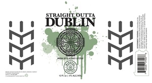 Straight Outta Dublin Irish Style Dry Stout April 2020