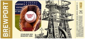 Brewport Brewing Co Seventh Inning Sipa