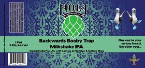 Backwards Booby Trap Milkshake Ipa April 2020