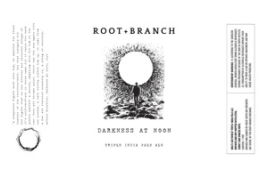 Root + Branch Darkness At Noon April 2020