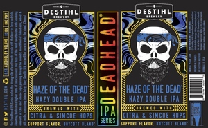 Destihl Brewery Deadhead IPA Series: Haze Of The Dead