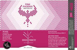 Broken Symmetry Pink Phoenix