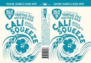 Slo Brew Tropical P.o.g Cali-squeeze