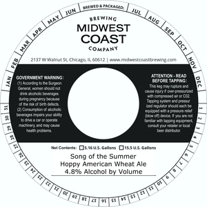 Midwest Coast Brewing Company Song Of The Summer Hoppy American Wheat Ale April 2020