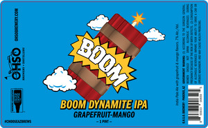 O.h.s.o. Brewery Boom Dynamite IPA April 2020