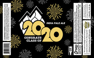 Congrats Class Of 2020 India Pale Ale 