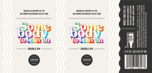 Somebody To Lean On Double India Pale Ale April 2020