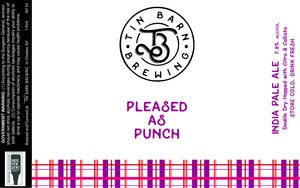 Tin Barn Brewing Pleased As Punch May 2020
