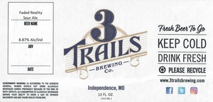 3 Trails Brewing Faded Reality May 2020